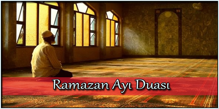 Ramazan Ayı Duası